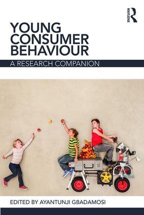 Young Consumer Behaviour "A Research Companion"