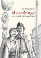 El caso Sorge "Un espía de Stalin en Tokyo"