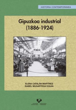 Gipuzkoa industrial (1886-1924)