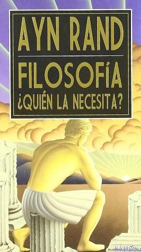 Filosofia ¿quién la necesita?