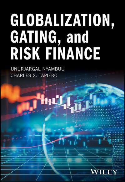 Globalization, Gating, and Risk Finance 