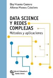 Data Science y Redes Complejas "Métodos y aplicaciones"