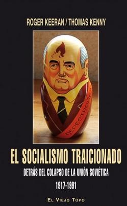 El socialismo traicionado