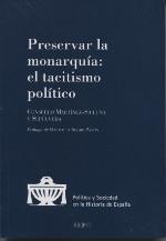 Preservar la monarquía: el tacitismo político