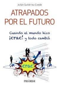 Atrapados por el futuro