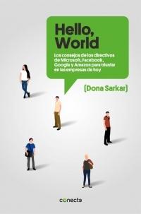 Hello, world "Los consejos de los directivos de Microsoft, Facebook, Google y Amazon p"