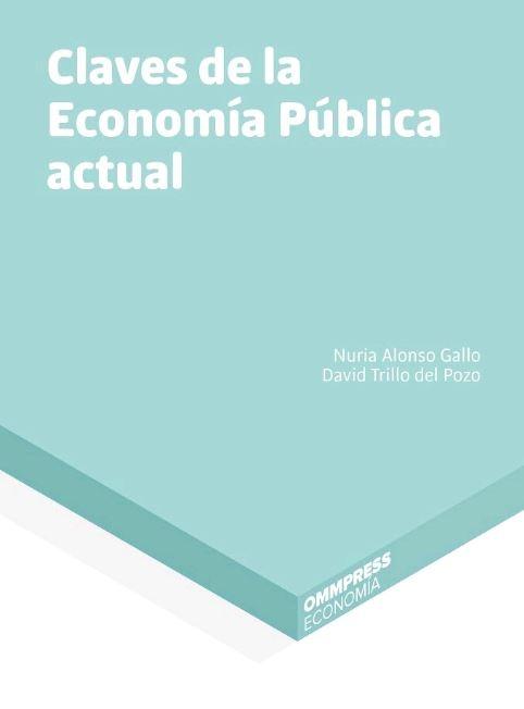 Claves de la Economía Pública actual