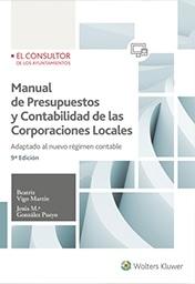 Manual de Presupuestos y Contabilidad de las Corporaciones Locales "Adaptado al nuevo régimen contable "