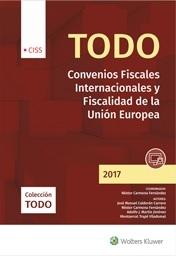 Todo Convenios Fiscales Internacionales y Fiscalidad de la Unión Europea 