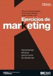 Ejercicios de marketing "Herramientas eficaces para la toma de decisiones"