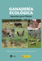 Ganadería ecológica "Apuntes para Máster"