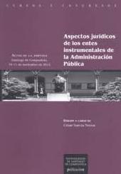 Aspectos juridicos de los entes instrumentales de la administracion pública