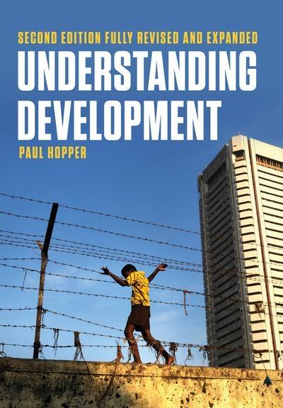 Understanding Development "Issues and Debates "