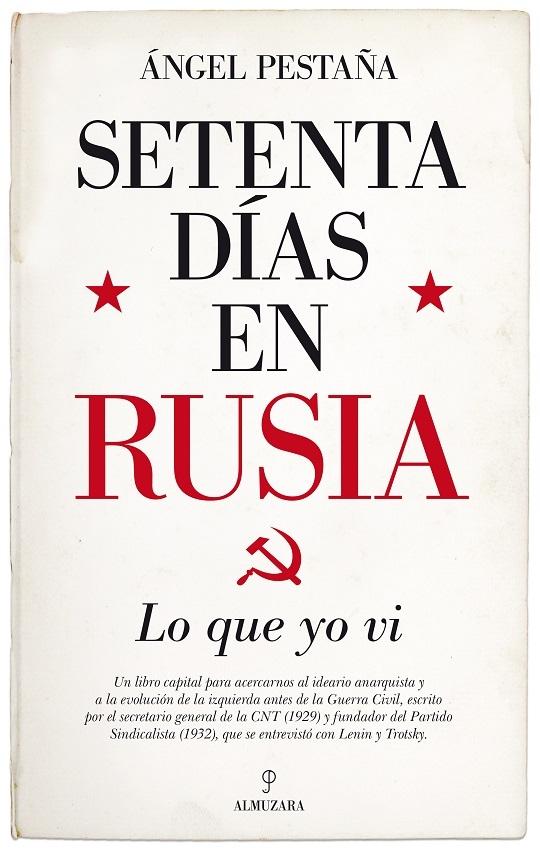 Setenta días en Rusia "Lo que yo ví"