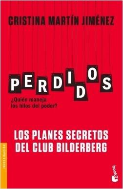 Perdidos ¿Quién maneja los hilos del poder? "Los planes secretos del Club Bilderberg"