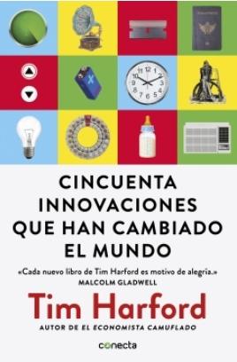 Cincuenta innovaciones que han cambiado el mundo