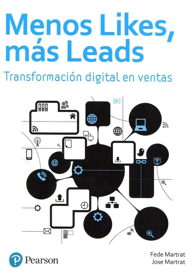 Menos Likes, más Leads "Transformación digital en ventas"