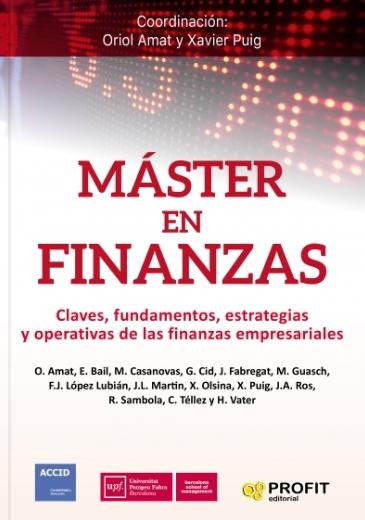 Máster en Finanzas "Claves, fundamentos, estrategias y operativas de las finanzas empresariales"