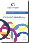 El proceso de integración europea "De Roma a Lisboa. Perspectivas de futuro"