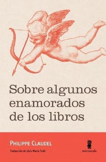 Sobre algunos enamorados de los libros