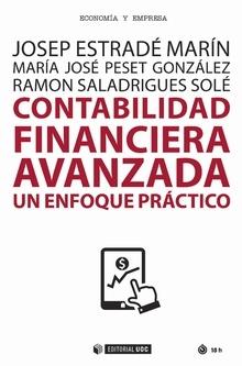 Contabilidad financiera avanzada "Un enfoque práctico "