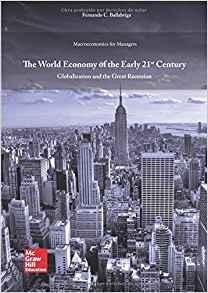 The World Economy of the Early 21st Century "Globalization and the Great Recession"
