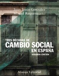 Tres décadas de cambio social en España