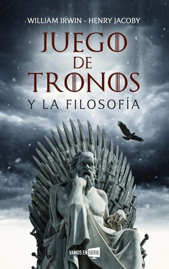 Juego de Tronos y la filosofía 