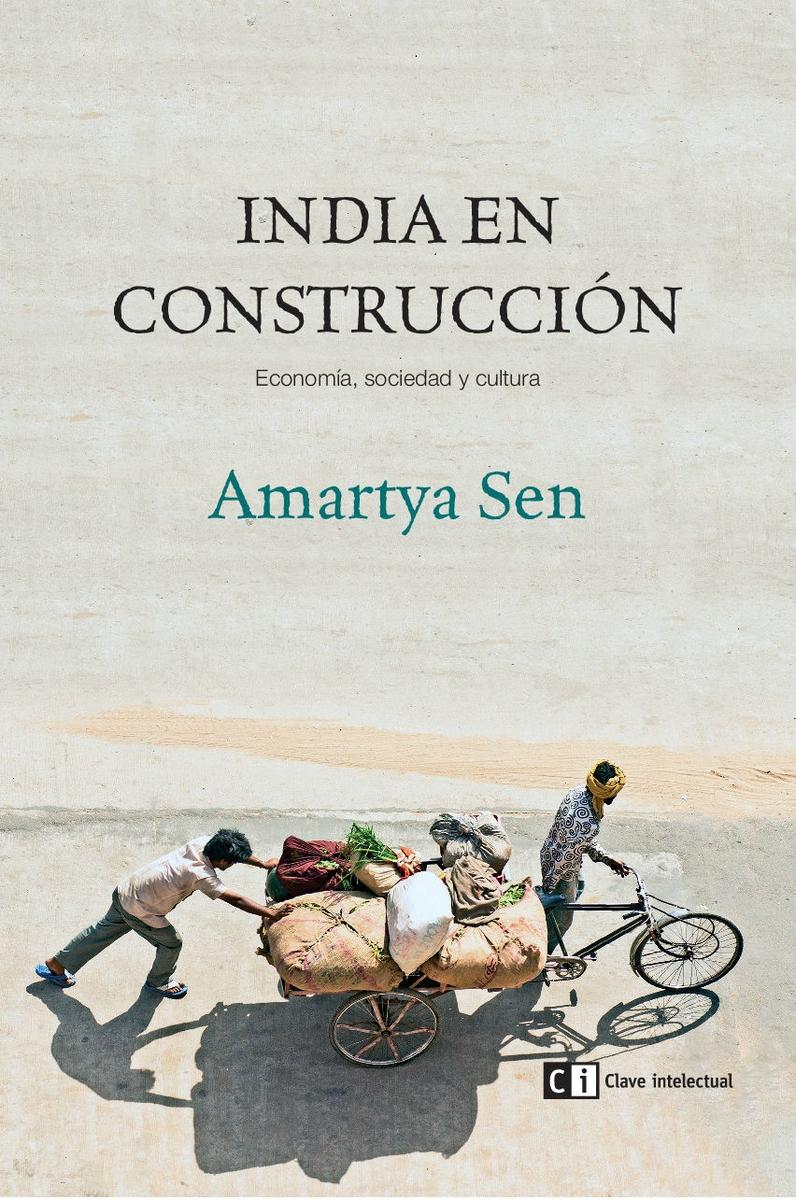 India en construcción "Economía, sociedad y cultura"