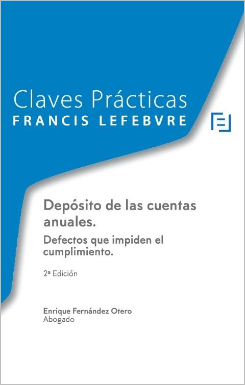 Depósito de las Cuentas Anuales "Defectos que Impiden el Cumplimiento"