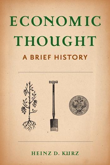 Economic Thought "A Brief History"