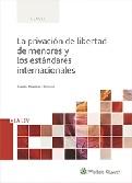 La privación de libertad de menores y los estánderes internacionales