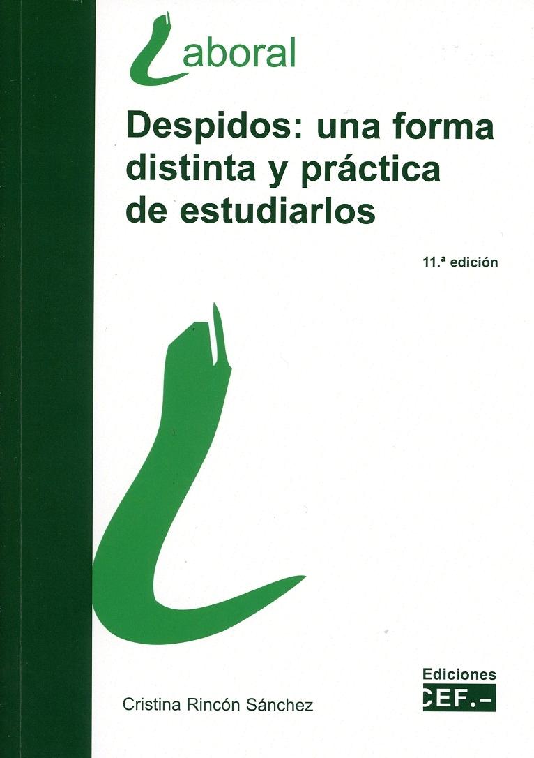 Despidos "Una Forma Distinta y Práctica de Estudiarlos"