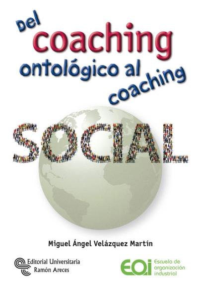 Del coaching ontológico al coaching social