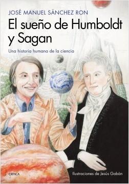 El sueño de Humboldt y Sagan "Una historia humana de la ciencia"