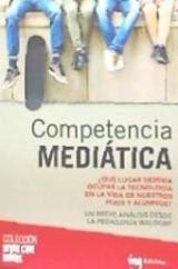 Competencia mediática "¿Qué lugar debería ocupar la tecnología en la vida de nuestros hijos y alumnos?"