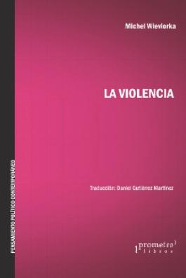 La violencia