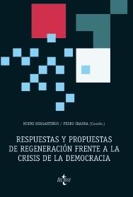 Respuestas y propuestas de regeneración frente a la crisis de la democracia
