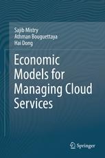 Economic Models for Managing Cloud Services