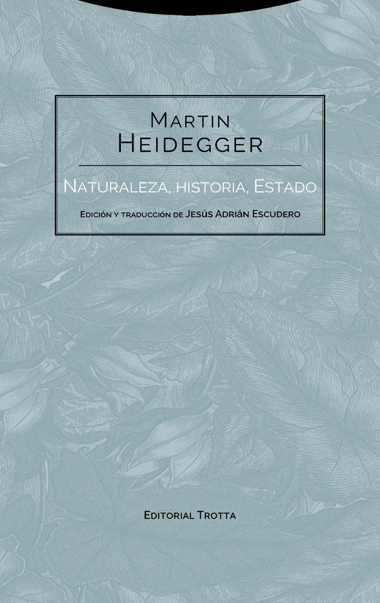 Naturaleza, historia, estado