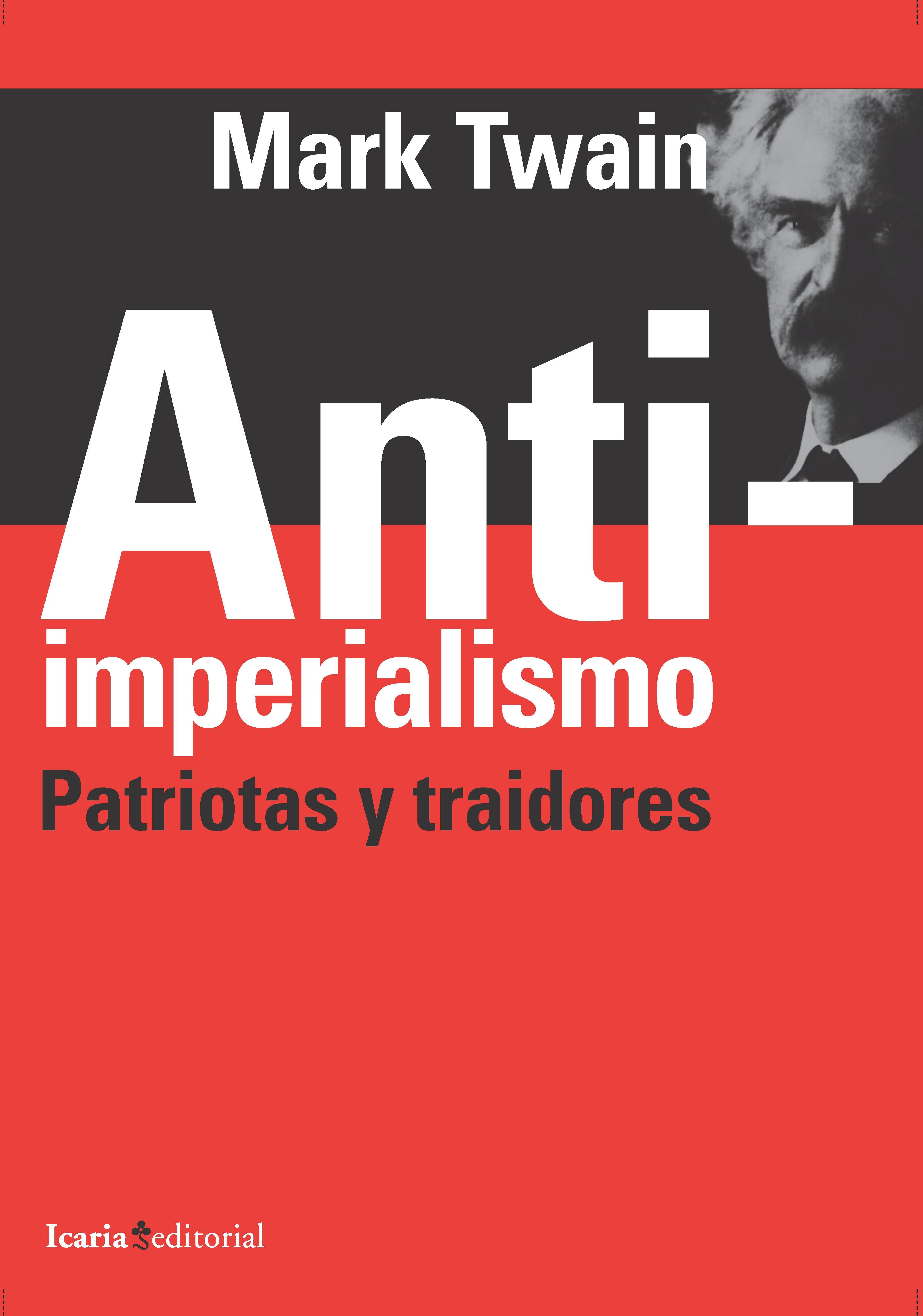 Anti-imperialismo "Patriotas y traidores"