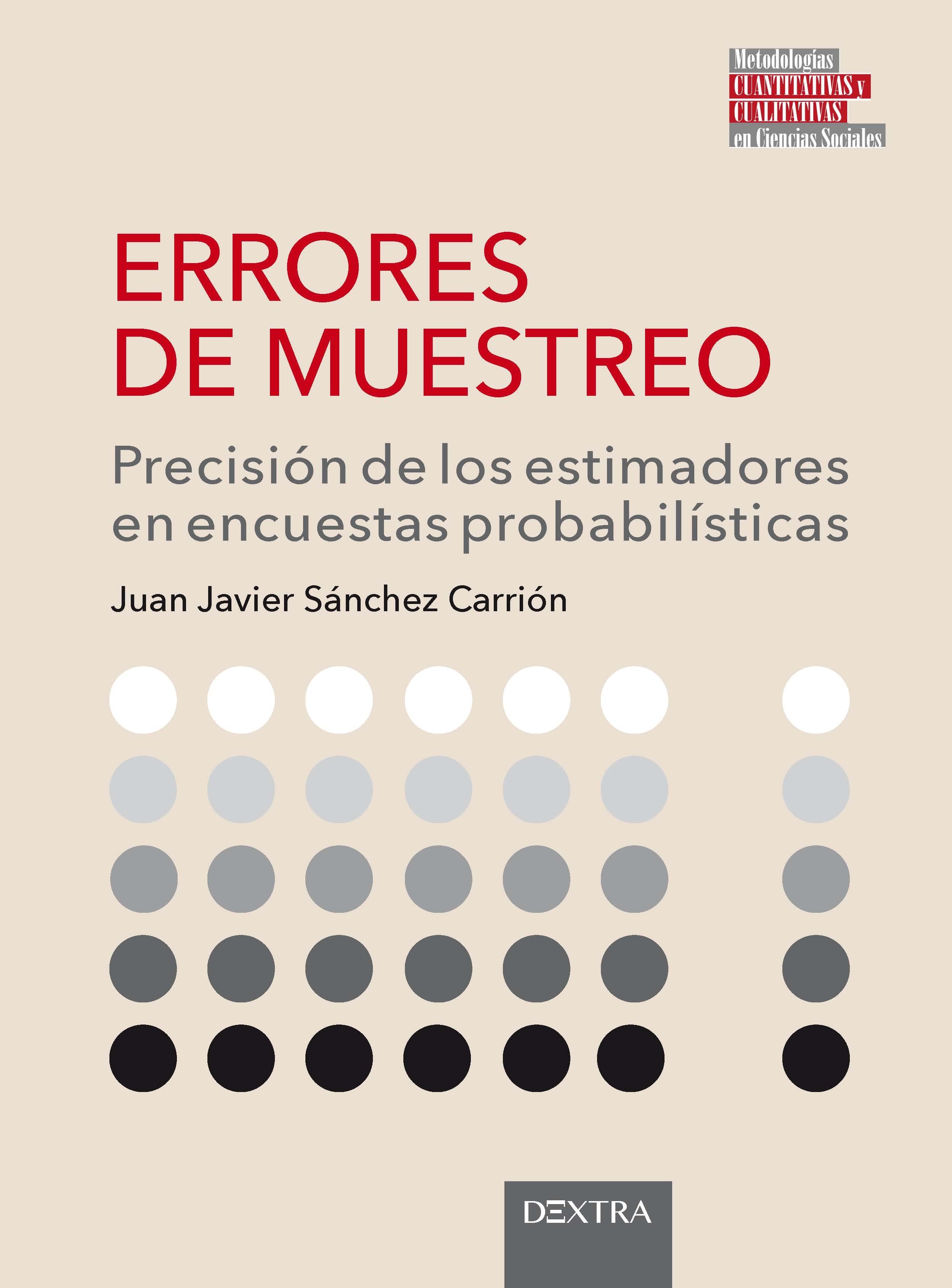 Errores de muestreo "Precisión de los estimadores en encuestas probabilísticas"