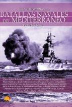 Breve hitoria de las batallas navales del Mediterráneo