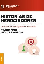 Historias de negociadores "Para que tus próximas negociaciones sean exitosas"