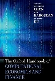 The Oxford Handbook of Computational Economics and Finance