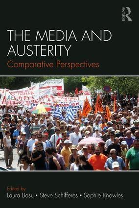 The Media and Austerity "Comparative perspectives"
