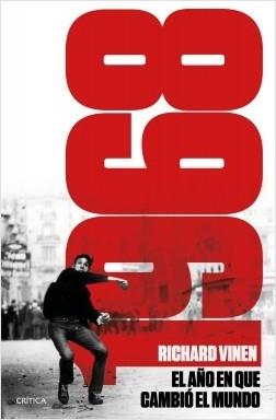 1968. El año en que cambió el mundo