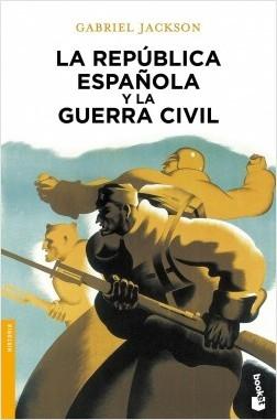 La República española y la guerra civil