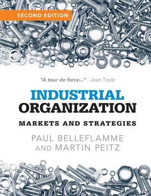 Industrial Organization "Markets and Strategies "