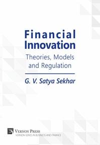 Financial Innovation "Theories, Models and Regulation "